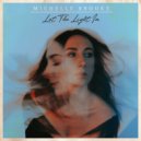 Michelle Brooke - Light it Up ()