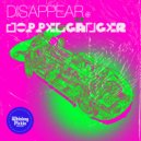 Disappear - Long Before I Knew You ()