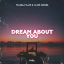 Translate AMK & Hazar Cürdek - Dream About You