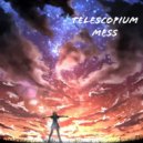 Telescopium - Mess ()