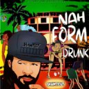 Shawtcut - Nah Form Drunk