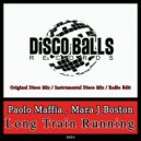 Paolo Maffia, Mara J Boston - Long Train Running (Radio Edit)