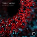 Drunken Kong - Take It (Original Mix)