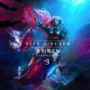 Seiren & Valencia James - Life & Death (feat. Valencia James)