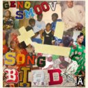 Geno Smoov - Song Bird