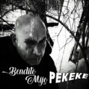Pekeke - Bendito Mijo ()
