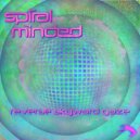 Spiral Minded - Outpour