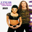 E-TYPE & Sergiy Akinshin - Life