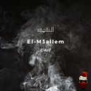 El-M3allem - El Keif