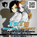 Тату - Нас не догонят (DJ Alex Storm Radio Remix)
