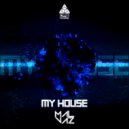Malvaz - My House (Original mix)