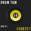 CoDe257 - Drum Tam Mix 14 AVG\'21 P1 ()