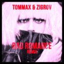 Lady Gaga - Bad Romance (Tommax & Zigrov Remix)