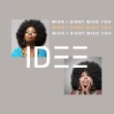 Angie Stone - Wish I Didn\'t Miss You (IDEE Edit)