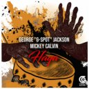 George G-Spot Jackson & Mickey Calvin - Haya ()