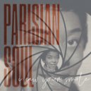 Parisian Soul - I Saw Your Smile