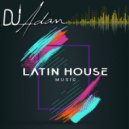 DJ Adam Jundi - Latin Club House Mix (3)