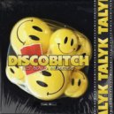 Discobitch - C'est Beau La Bourgeoisie