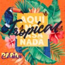 PAPACHINA - Tropical ()