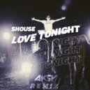 Shouse - Love Tonight