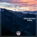 Velchev,John Reyton - Anything (Original Mix)