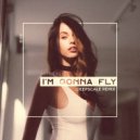 Ahmet Kilic & Deepscale - I'm Gonna Fly