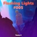Tommy S - Flashing Lights #005 ()