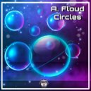 A.Floud - Circles (Original Mix)