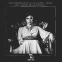 Deep Sound Effect & Leusin - Fear Feat. Leusin (Anton Ishutin Remix)