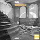 Spix - Demolition ()