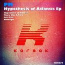 PM (Cyprus) - Hypothesis Of Atlantis