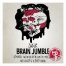 Zakir - Brain Jumble (Anturage, Alexey Union Remix)