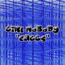 Girl Nobody - Cages