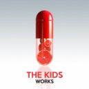 The Kids - Valium (Original Mix)
