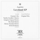 Aquilon - Loveland (IN5UM remix)