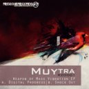 Muytra - Shock Out ()