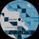 Eagle Speed - Take me away