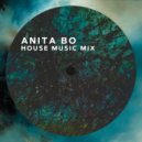 Anita Bo - House Mix Live #12 ()