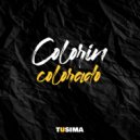 Tusima - Colorin colorado (Original Mix)