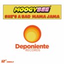 Moogy Bee - Sheds A Bad Mama Jama
