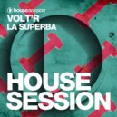 Volt'R - La Superba