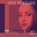 Sade - I Never Thought I'd See The Day