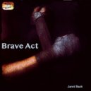 Janni Back - Brave act (Original mix)