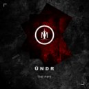 ŪNDR - The Pipe (Original mix)
