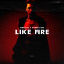 Turmalin & NOPARTAGER - Like Fire