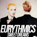 Eurythmics - Sweet Dreams (Merk & Kremont X Twolate Remix)