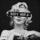 KOCHAM - Body Work