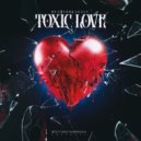 HeartBreakTae - TOXIC LOVE (Original Mix)