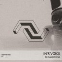 In\'R\'Voice - Reality Unnesessary (Original mix)