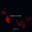 Demeter - Breathe